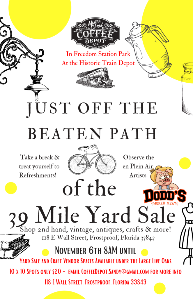 Mr. Chris’ Coffee Depot’s Off the Beaten Path of the 39 MILE YARD SALE